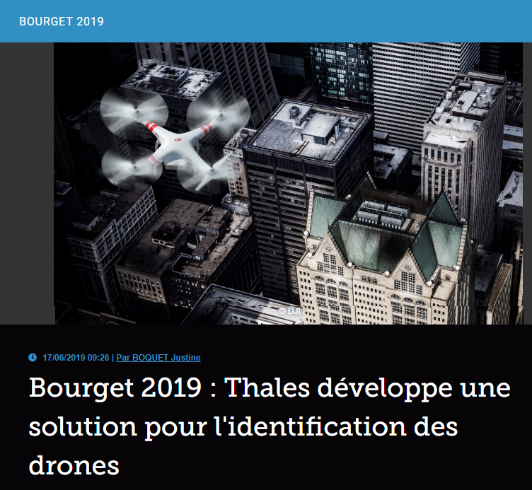 Bourget 2019 : Thales développe une solution pour l’identification des drones