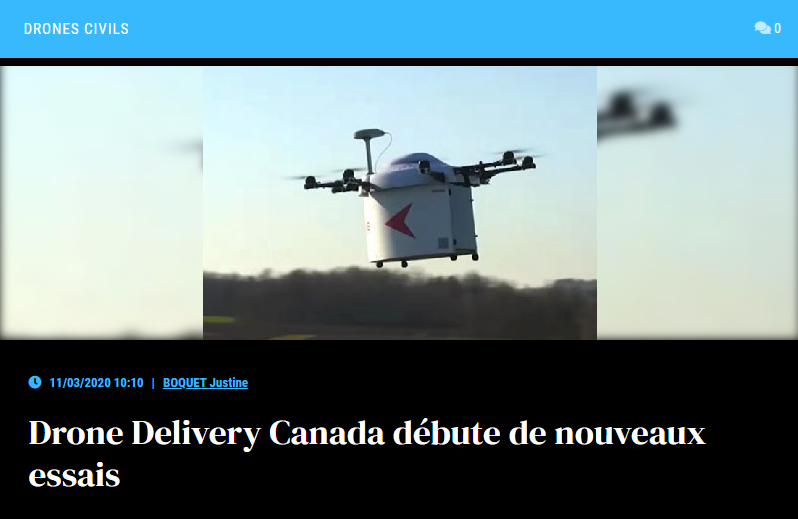 Drone Delivery Canada débute de nouveaux essais - CIDN