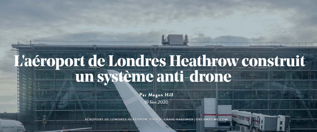 L’aéroport de Londres Heathrow construit un système anti-drone